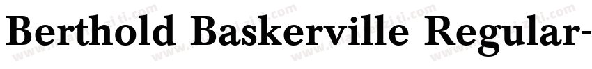 Berthold Baskerville Regular字体转换